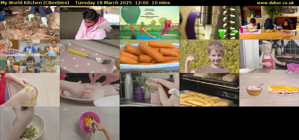 My World Kitchen (CBeebies) Tuesday 18 March 2025 12:00 - 12:10