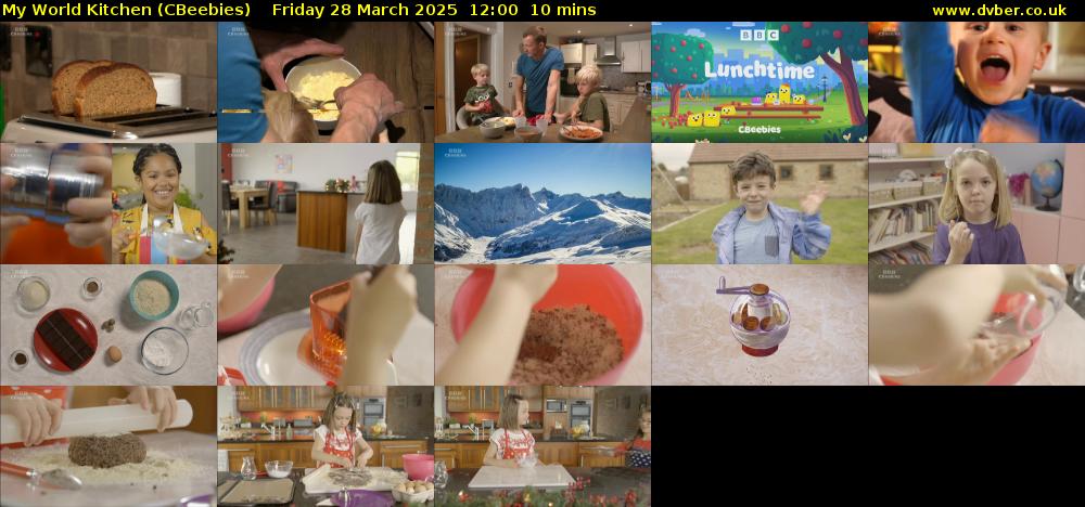 My World Kitchen (CBeebies) Friday 28 March 2025 12:00 - 12:10