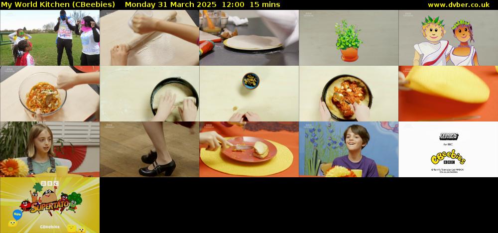My World Kitchen (CBeebies) Monday 31 March 2025 12:00 - 12:15
