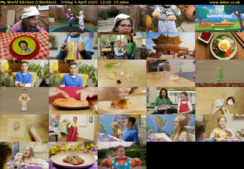 My World Kitchen (CBeebies) Friday 4 April 2025 12:00 - 12:15