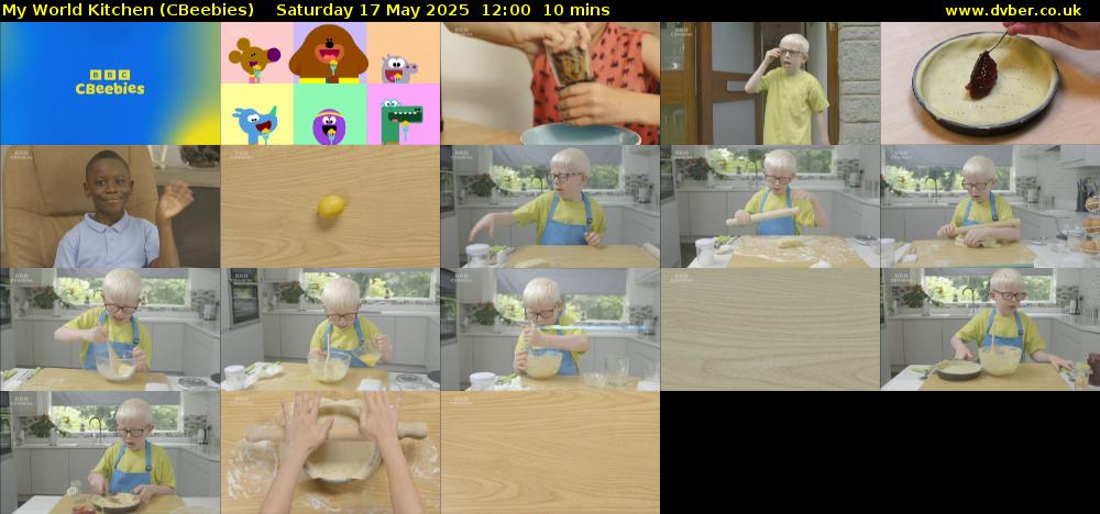 My World Kitchen (CBeebies) Saturday 17 May 2025 12:00 - 12:10