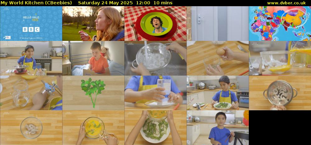 My World Kitchen (CBeebies) Saturday 24 May 2025 12:00 - 12:10
