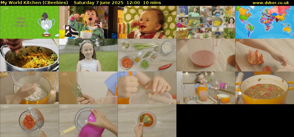 My World Kitchen (CBeebies) Saturday 7 June 2025 12:00 - 12:10