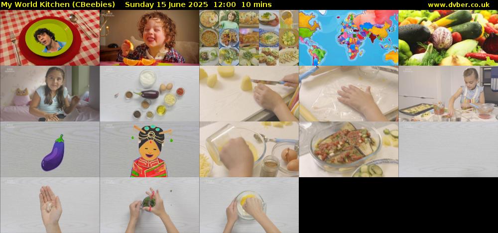 My World Kitchen (CBeebies) Sunday 15 June 2025 12:00 - 12:10