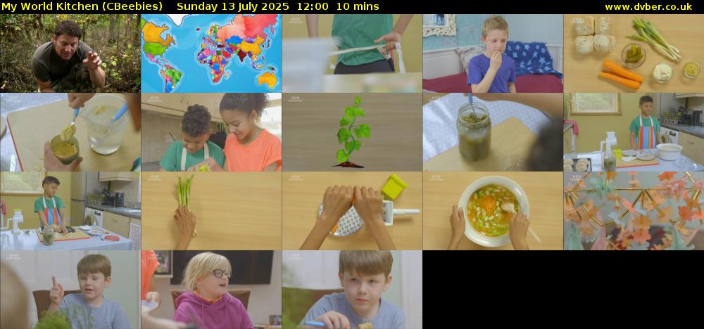 My World Kitchen (CBeebies) Sunday 13 July 2025 12:00 - 12:10