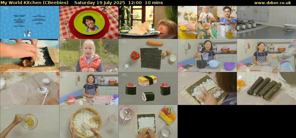 My World Kitchen (CBeebies) Saturday 19 July 2025 12:00 - 12:10
