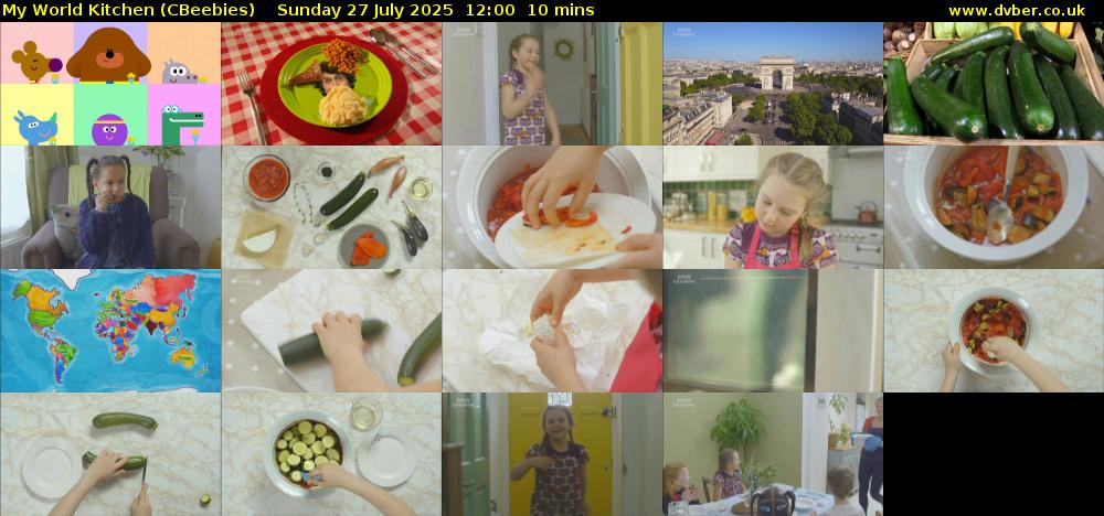 My World Kitchen (CBeebies) Sunday 27 July 2025 12:00 - 12:10