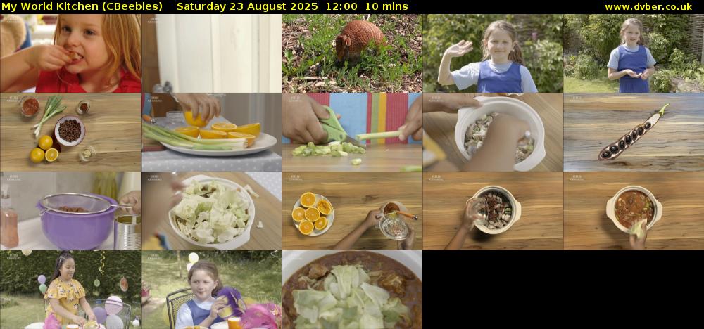 My World Kitchen (CBeebies) Saturday 23 August 2025 12:00 - 12:10