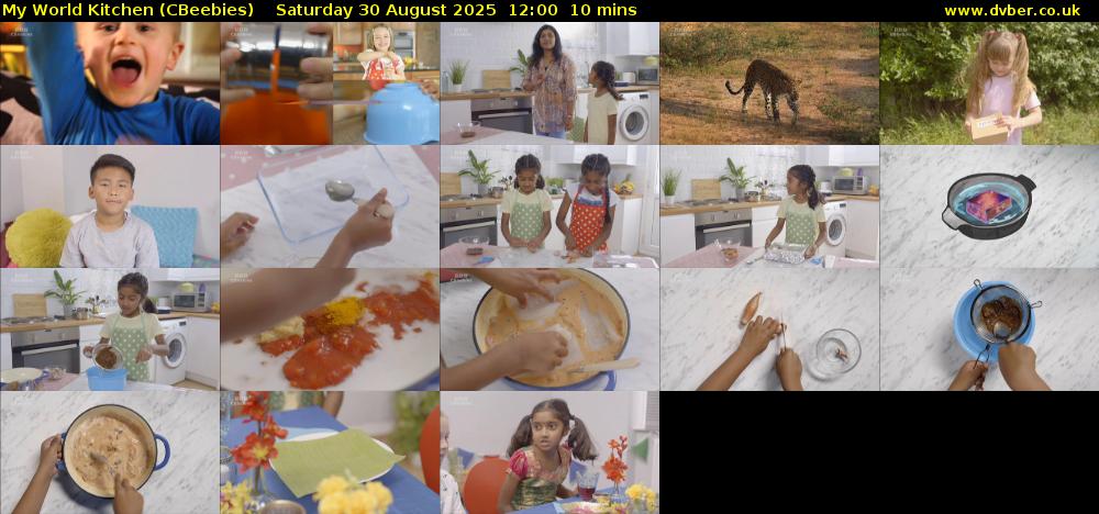 My World Kitchen (CBeebies) Saturday 30 August 2025 12:00 - 12:10