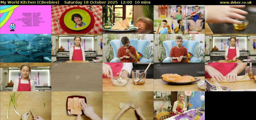 My World Kitchen (CBeebies) Saturday 18 October 2025 12:00 - 12:10