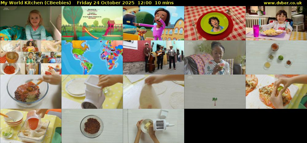 My World Kitchen (CBeebies) Friday 24 October 2025 12:00 - 12:10