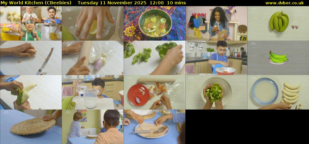 My World Kitchen (CBeebies) Tuesday 11 November 2025 12:00 - 12:10