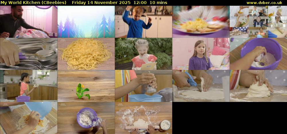 My World Kitchen (CBeebies) Friday 14 November 2025 12:00 - 12:10