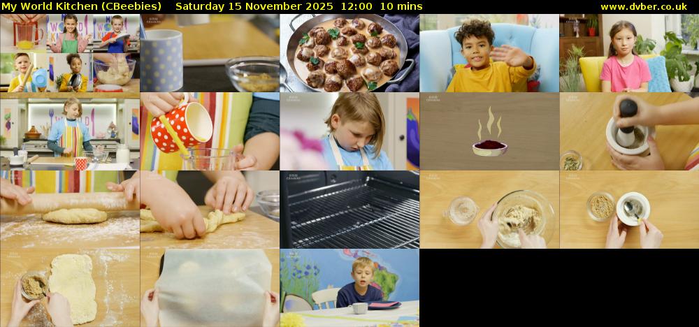 My World Kitchen (CBeebies) Saturday 15 November 2025 12:00 - 12:10