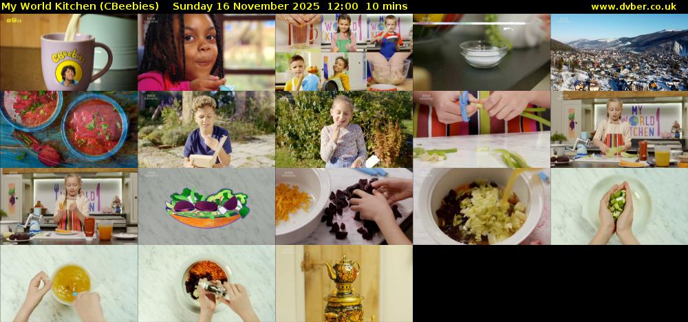My World Kitchen (CBeebies) Sunday 16 November 2025 12:00 - 12:10
