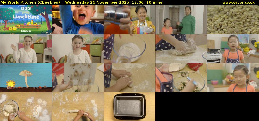 My World Kitchen (CBeebies) Wednesday 26 November 2025 12:00 - 12:10