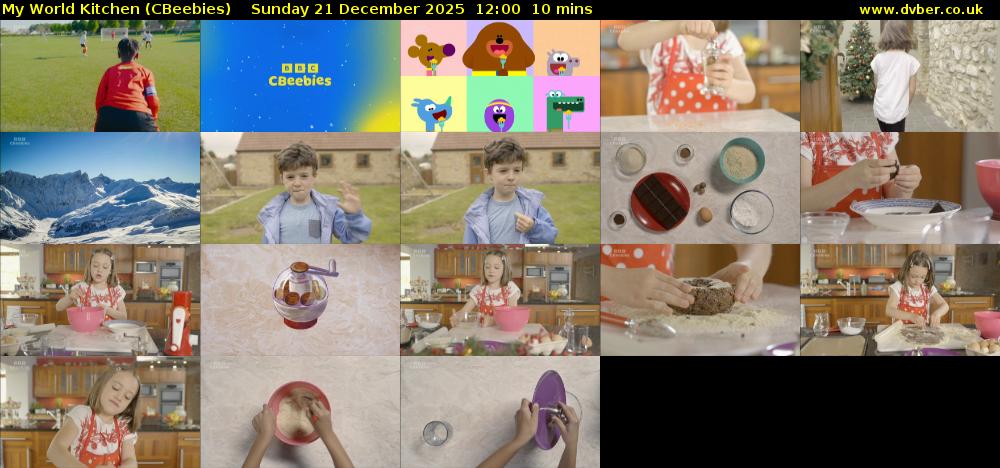 My World Kitchen (CBeebies) Sunday 21 December 2025 12:00 - 12:10