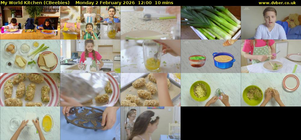 My World Kitchen (CBeebies) Monday 2 February 2026 12:00 - 12:10