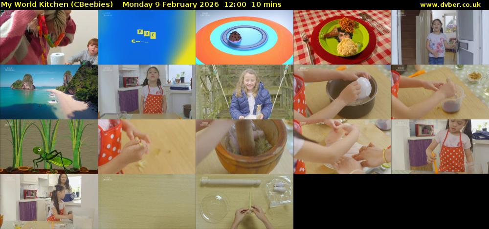 My World Kitchen (CBeebies) Monday 9 February 2026 12:00 - 12:10