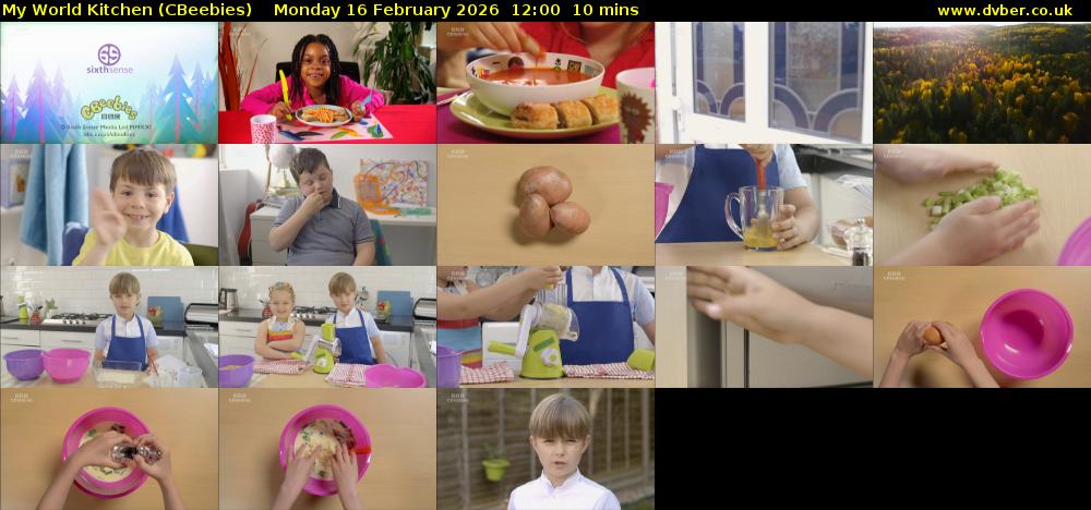 My World Kitchen (CBeebies) Monday 16 February 2026 12:00 - 12:10