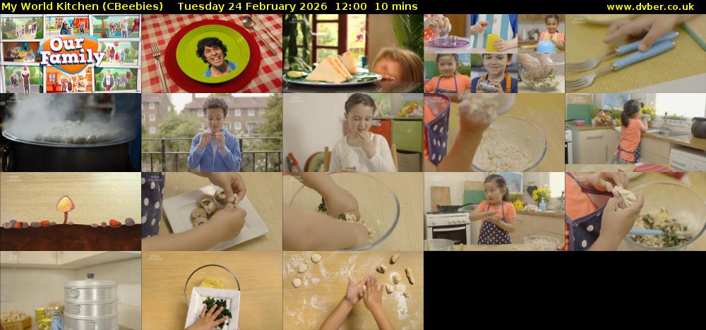 My World Kitchen (CBeebies) Tuesday 24 February 2026 12:00 - 12:10