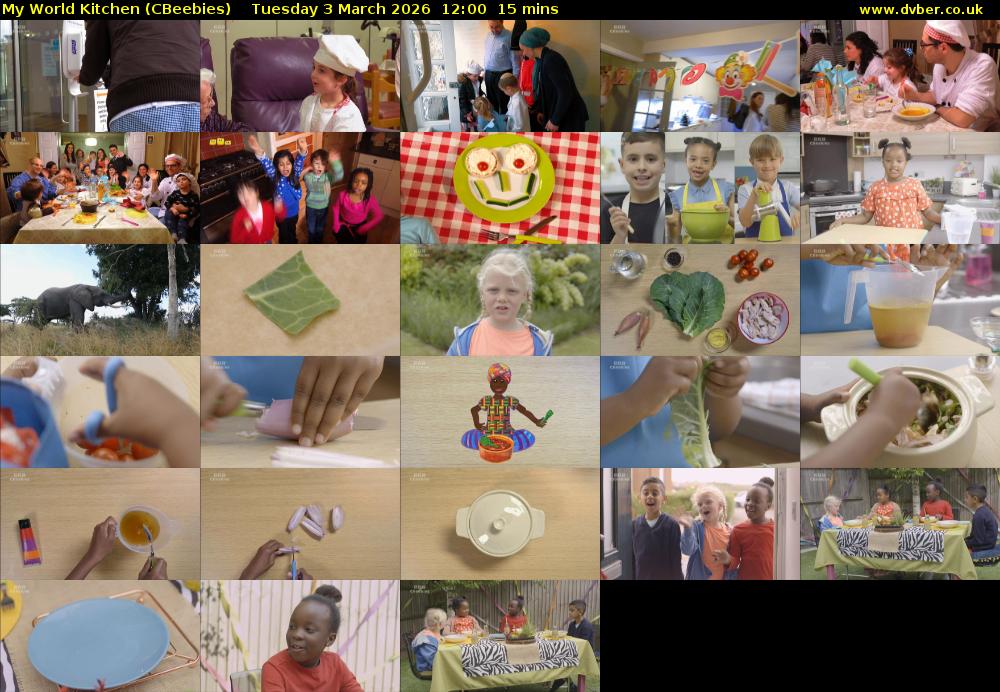 My World Kitchen (CBeebies) Tuesday 3 March 2026 12:00 - 12:15