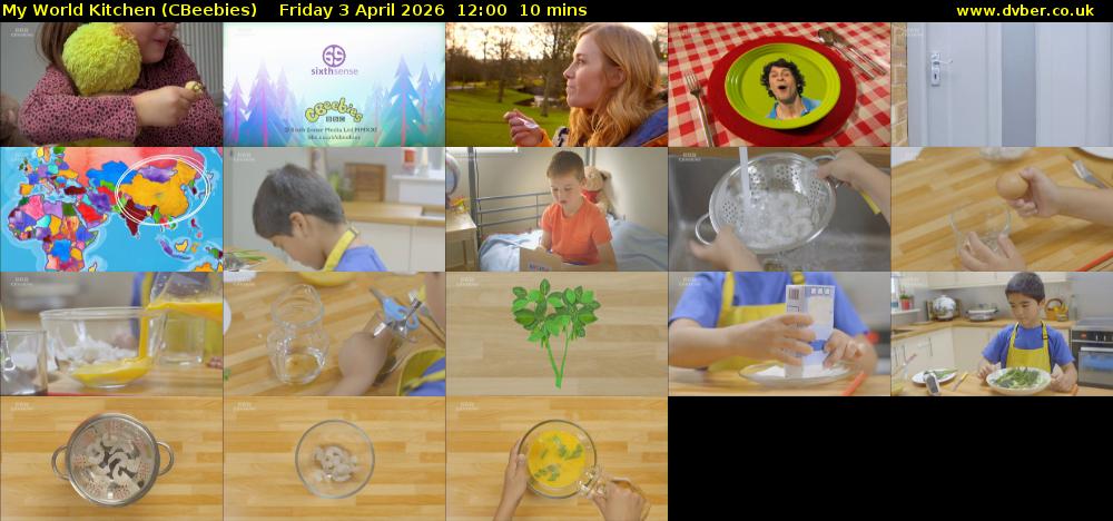 My World Kitchen (CBeebies) Friday 3 April 2026 12:00 - 12:10