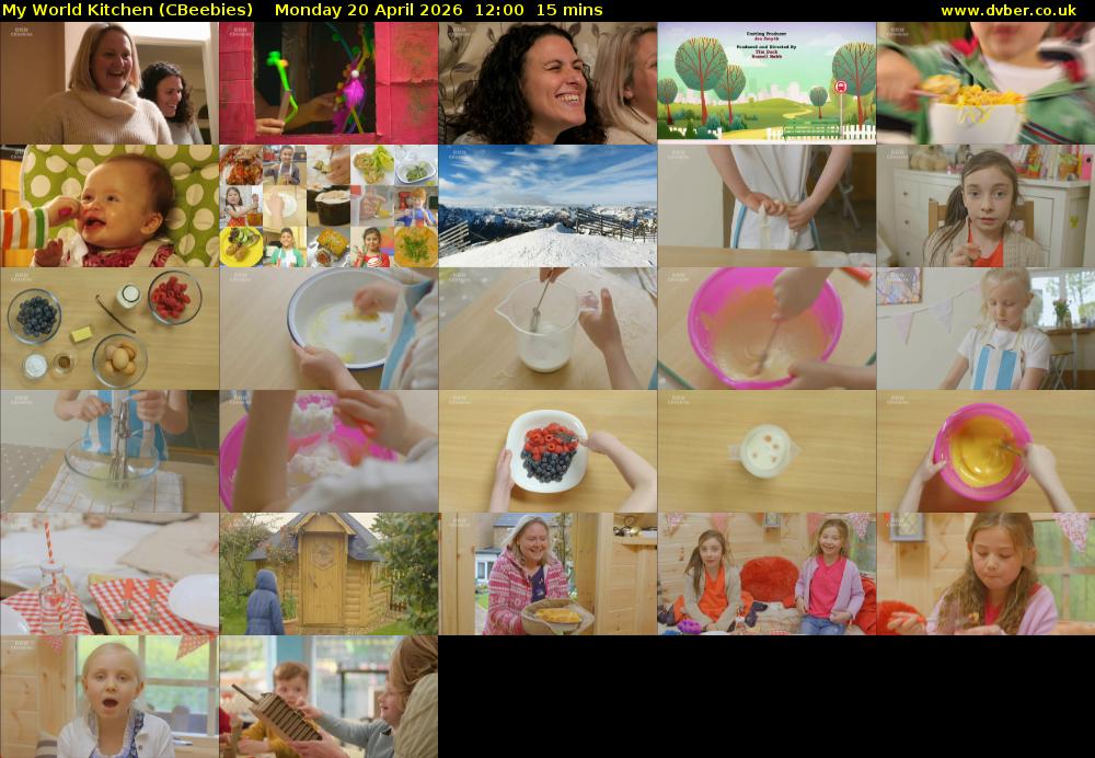 My World Kitchen (CBeebies) Monday 20 April 2026 12:00 - 12:15