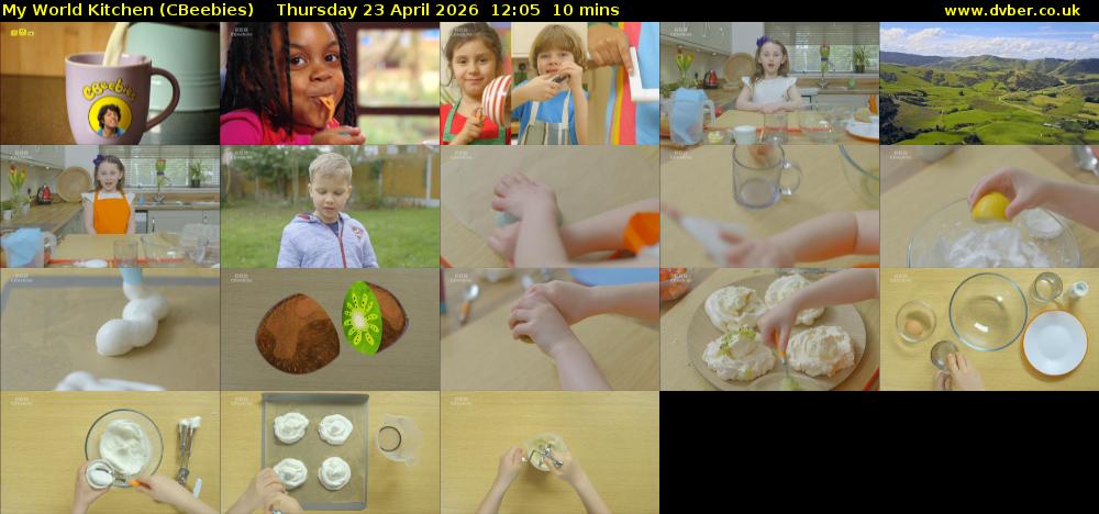 My World Kitchen (CBeebies) Thursday 23 April 2026 12:05 - 12:15