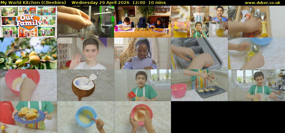 My World Kitchen (CBeebies) Wednesday 29 April 2026 12:00 - 12:10