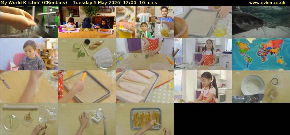 My World Kitchen (CBeebies) Tuesday 5 May 2026 12:00 - 12:10