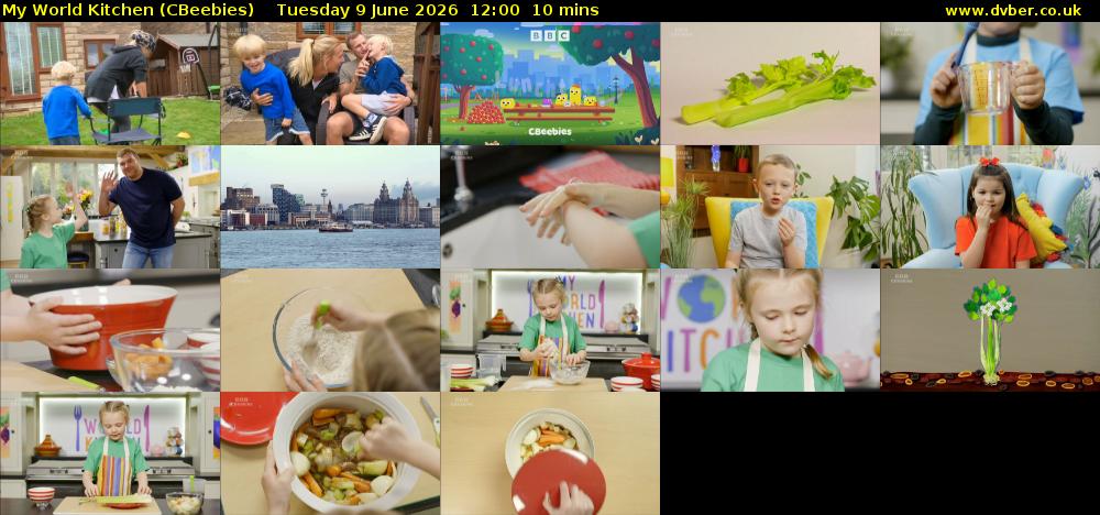 My World Kitchen (CBeebies) Tuesday 9 June 2026 12:00 - 12:10