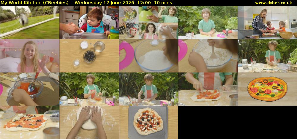 My World Kitchen (CBeebies) Wednesday 17 June 2026 12:00 - 12:10