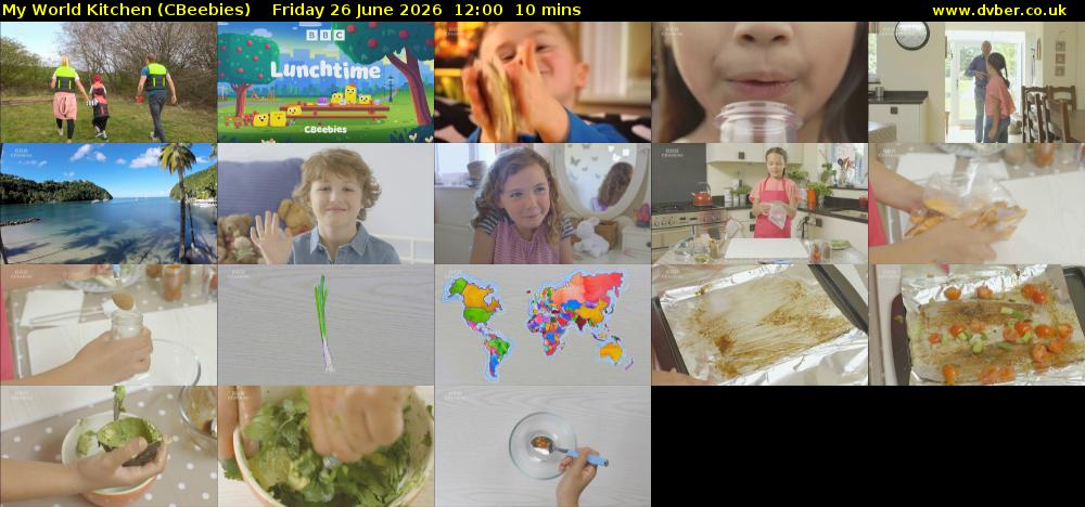 My World Kitchen (CBeebies) Friday 26 June 2026 12:00 - 12:10