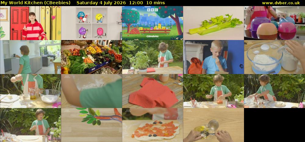 My World Kitchen (CBeebies) Saturday 4 July 2026 12:00 - 12:10