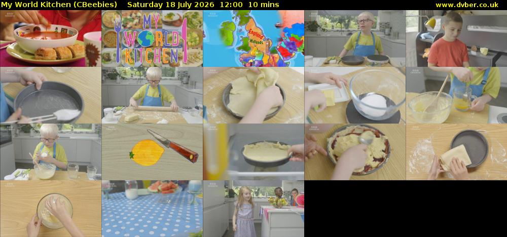 My World Kitchen (CBeebies) Saturday 18 July 2026 12:00 - 12:10