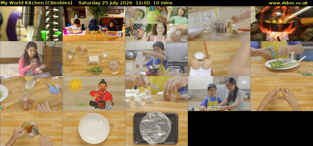 My World Kitchen (CBeebies) Saturday 25 July 2026 12:00 - 12:10
