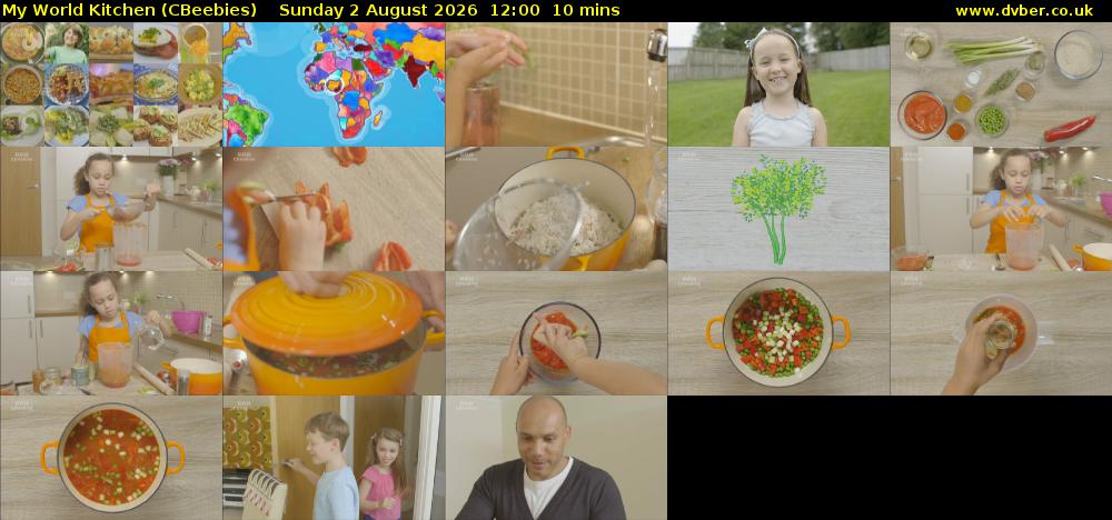 My World Kitchen (CBeebies) Sunday 2 August 2026 12:00 - 12:10