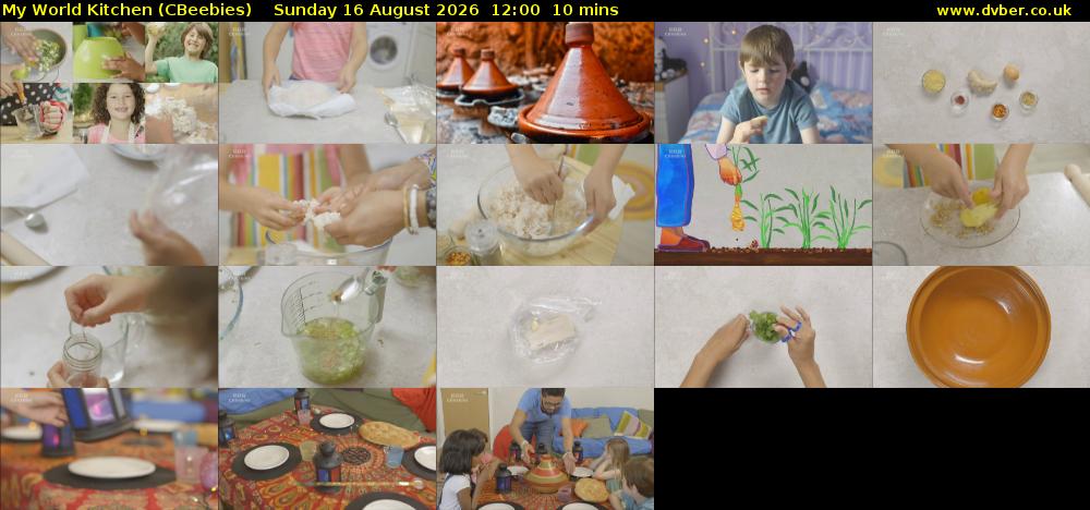 My World Kitchen (CBeebies) Sunday 16 August 2026 12:00 - 12:10