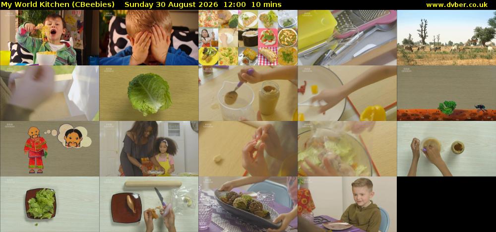 My World Kitchen (CBeebies) Sunday 30 August 2026 12:00 - 12:10