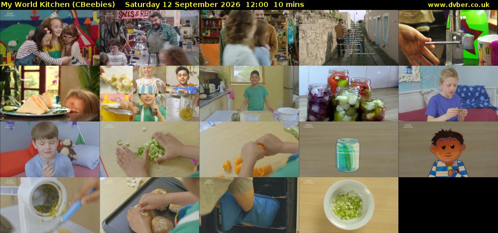 My World Kitchen (CBeebies) Saturday 12 September 2026 12:00 - 12:10