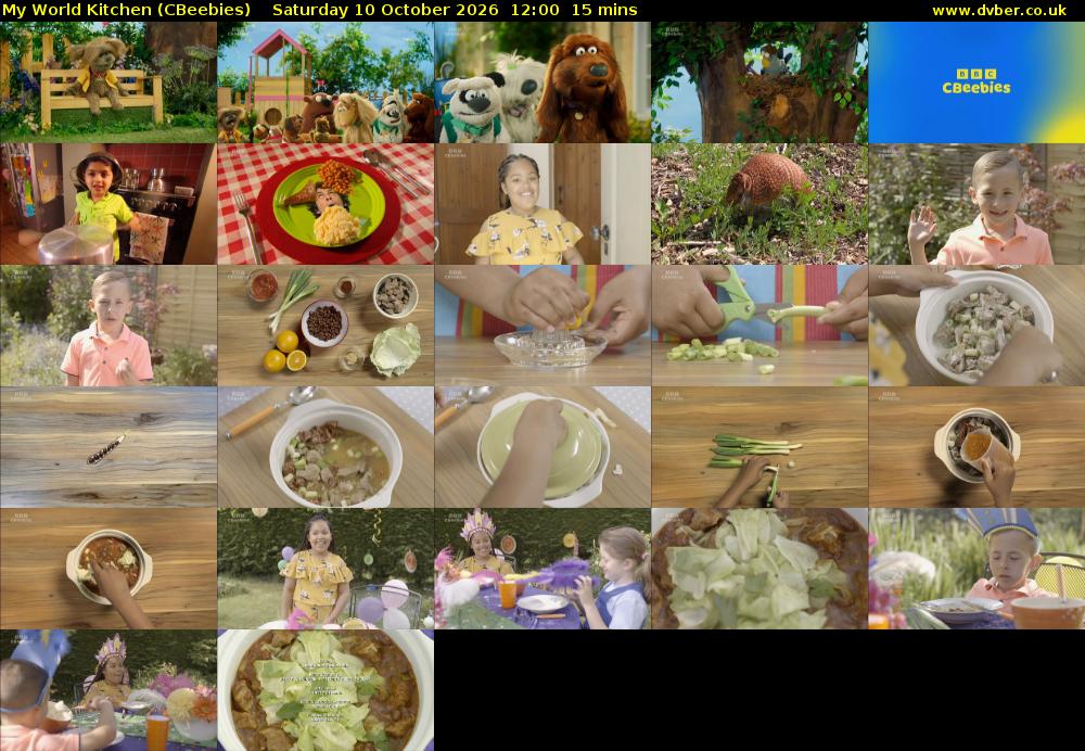 My World Kitchen (CBeebies) Saturday 10 October 2026 12:00 - 12:15