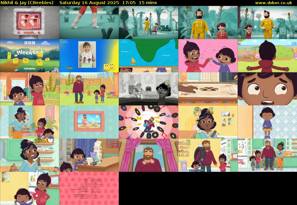 Nikhil & Jay (CBeebies) Saturday 16 August 2025 17:05 - 17:20