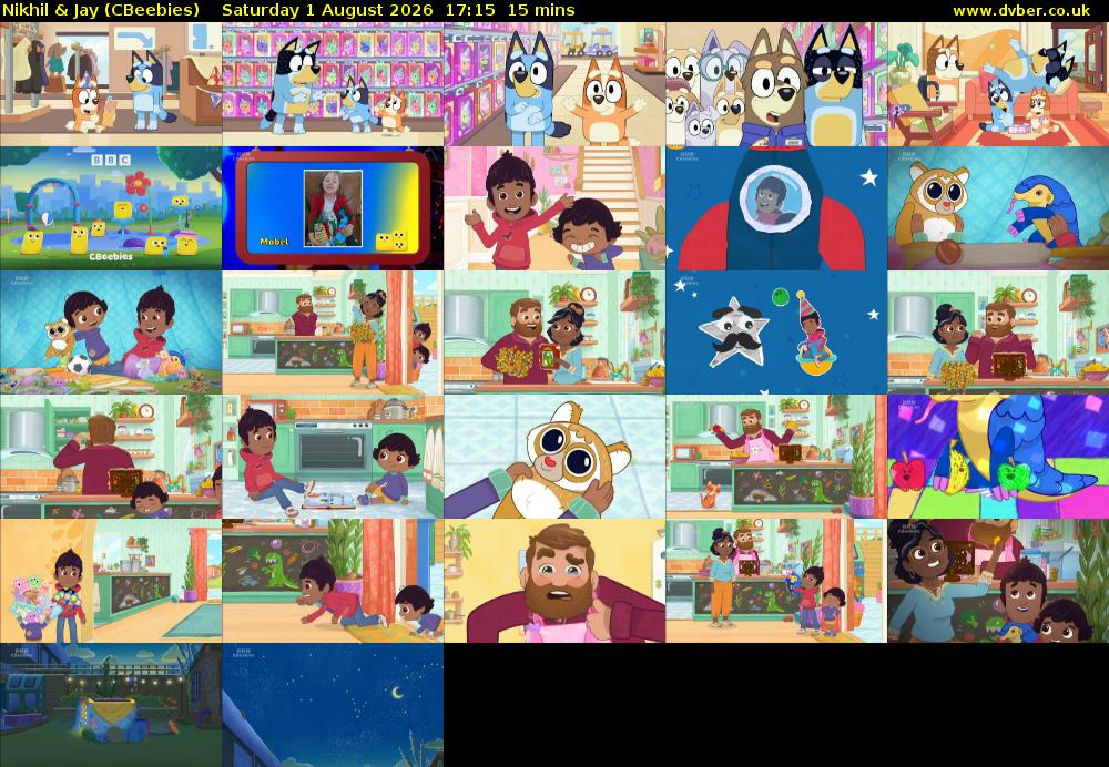Nikhil & Jay (CBeebies) Saturday 1 August 2026 17:15 - 17:30