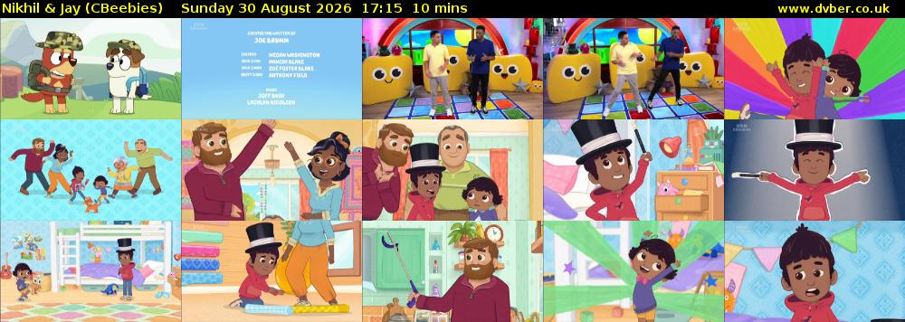 Nikhil & Jay (CBeebies) Sunday 30 August 2026 17:15 - 17:25