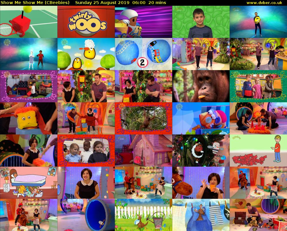 Show Me Show Me (CBeebies) Sunday 25 August 2019 06:00 - 06:20