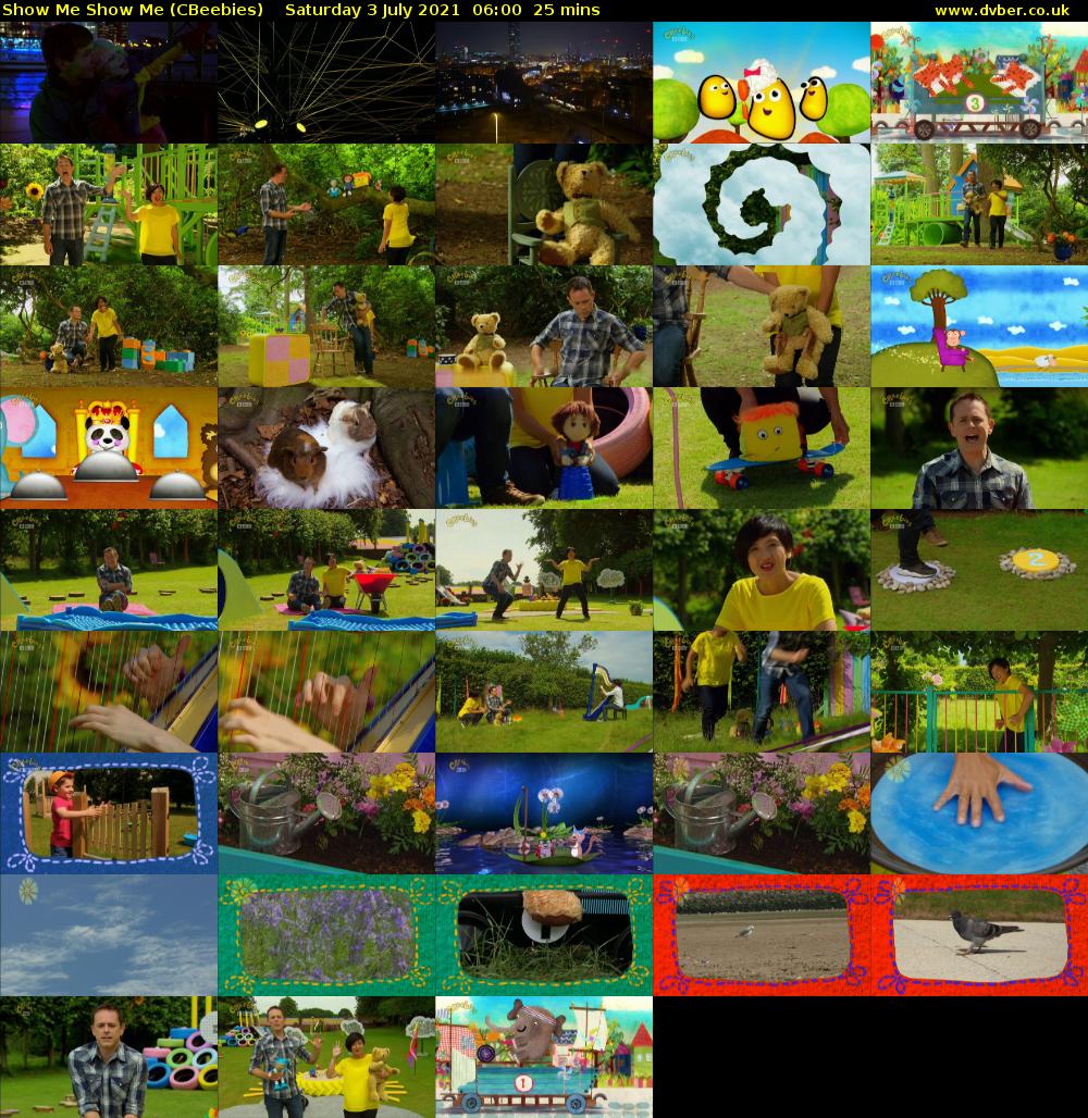 Show Me Show Me (CBeebies) Saturday 3 July 2021 06:00 - 06:25