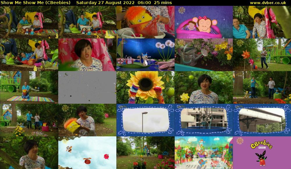 Show Me Show Me (CBeebies) Saturday 27 August 2022 06:00 - 06:25