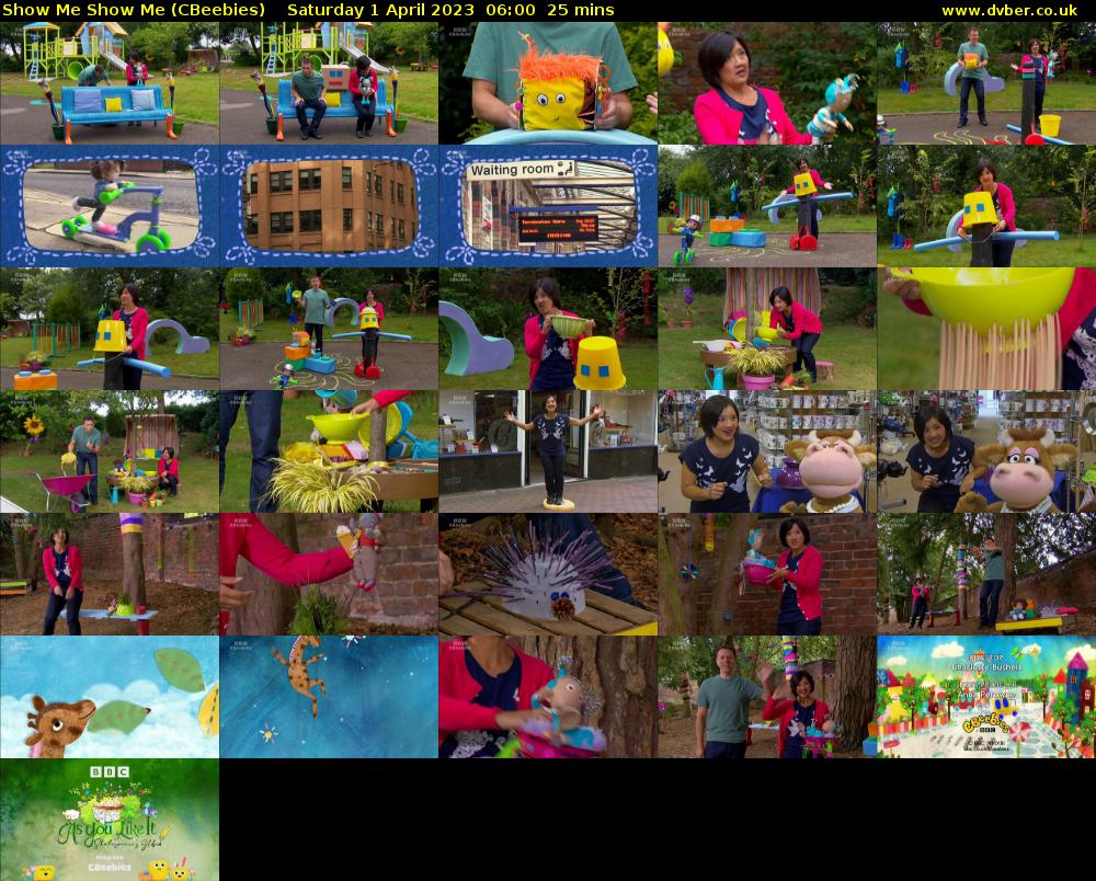 Show Me Show Me (CBeebies) Saturday 1 April 2023 06:00 - 06:25