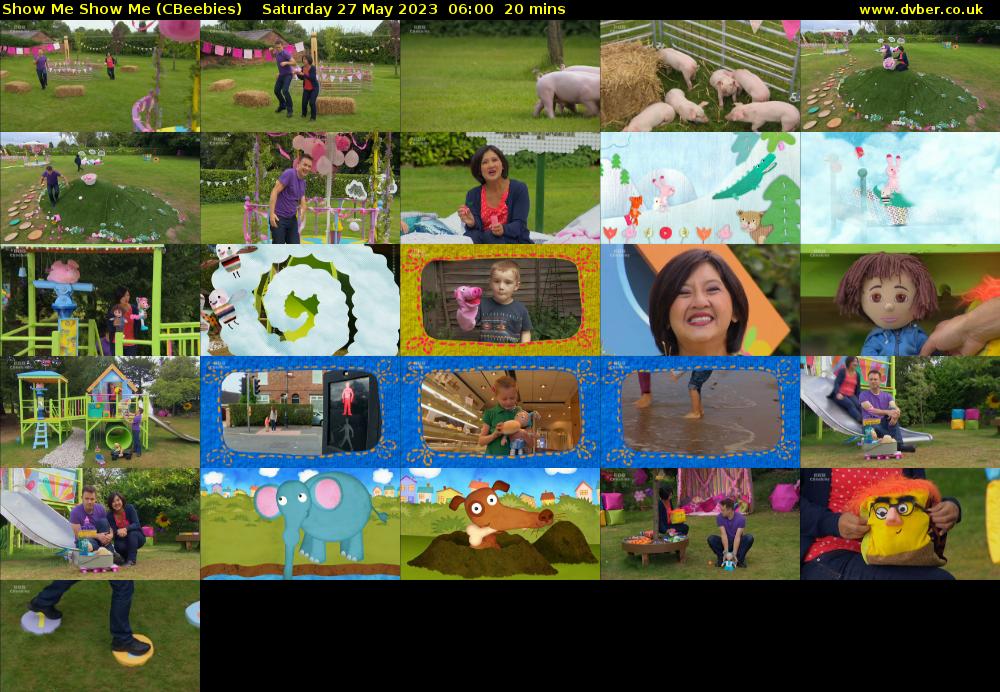 Show Me Show Me (CBeebies) Saturday 27 May 2023 06:00 - 06:20